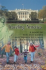 Image for Traveling America: A Book of Fun and Games and Things to Learn for the Whole Family!