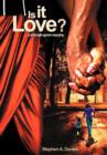 Image for Is it Love?