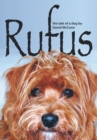 Image for Rufus: The Tale of a Dog
