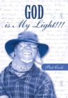 Image for God Is My Light!!!