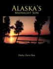 Image for Alaska&#39;s Midnight Son