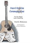 Image for Hard Knocks and Consequences