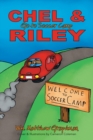 Image for Chel &amp; Riley Adventures: Chel and Riley Go to Soccer Camp