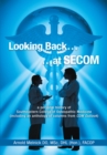Image for Looking Back...At Secom