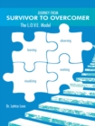 Image for Journey from Survivor to Overcomer: The L.O.V.E. Model