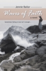 Image for Waves of Faith: A Novel