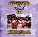 Image for Celebrating the Dead in Kalabari Land