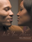 Image for Just You Alone