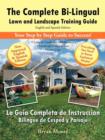 Image for The Complete Bi-Lingual Lawn and Landscape Training Guide