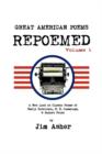 Image for Great American Poems - Repoemed : A New Look at Classic Poems of Emily Dickinson, E. E. Cummings,&amp; Robert Frost