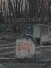 Image for Closest Stranger: Blood Bond