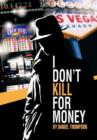 Image for I Don&#39;t Kill for Money