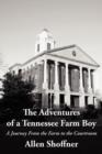 Image for The Adventures of a Tennessee Farm Boy