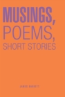 Image for Musings, Poems, Short Stories