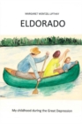 Image for Eldorado: My Childhood During the Great Depression
