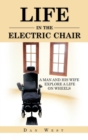 Image for Life in the Electric Chair
