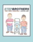 Image for Stepbrothers The New Arrival