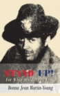 Image for Stand Up!: For What You Believe In