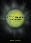 Image for Galactic Warriors: The New Beginning