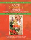 Image for Food Shopper&#39;s Guide to Small and Large Group Cooking
