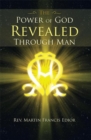 Image for Power  of  God Revealed Through Man