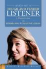 Image for Become A Tough and Tender Listener