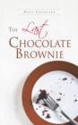 Image for Last Chocolate Brownie