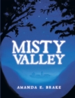 Image for Misty Valley