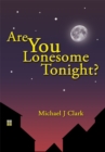 Image for Are You Lonesome Tonight?