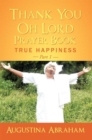 Image for Thank You, Oh Lord - Prayer Book: True Happiness Part 1