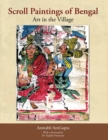 Image for Scroll Paintings of Bengal: Art in the Village