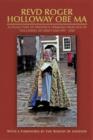 Image for Revd Roger Holloway OBE MA : a Collection of Favourite Sermons Preached in the Chapel of Gray&#39;s Inn 1997 - 2010