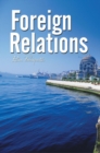 Image for Foreign Relations -- a Novella