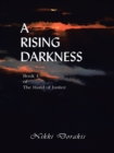 Image for Rising Darkness: Book 1 of the Hand of Justice