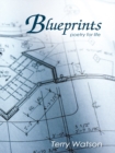 Image for Blueprints: Poetry for Life