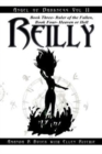 Image for Reilly, Angel of Darkness - Vol II : Book Three- Ruler of the Fallen, Book Four- Heaven or Hell