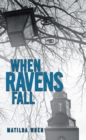 Image for When Ravens Fall
