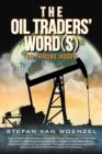 Image for The Oil Traders&#39; Word(s)