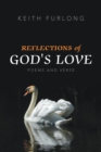 Image for Reflections of God&#39;s Love: Poems and Verse