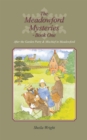 Image for Meadowford Mysteries - Book One: After the Garden Party, &amp; Mischief in Meadowford