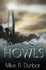 Image for When the Sea Howls