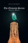 Image for Elements Series: Green Hope