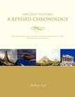 Image for Ancient History : A Revised Chronology: An Updated Revision of Ancient History Based On New Archaeology Volume I