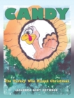 Image for Candy : The Turkey Who Missed Christmas