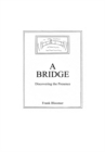 Image for Bridge: Discovering the Presence