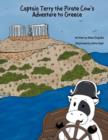Image for Captain Terry the Pirate Cow&#39;s Adventure to Greece