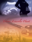 Image for Tobias Lincoln Hunt
