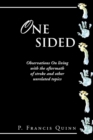 Image for One Sided: Observations on Living with the Aftermath of Stroke and Other Unrelated Topics