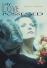 Image for My Love Possessed