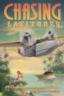 Image for Chasing Latitudes : A Cockamamie Caribbean Tale